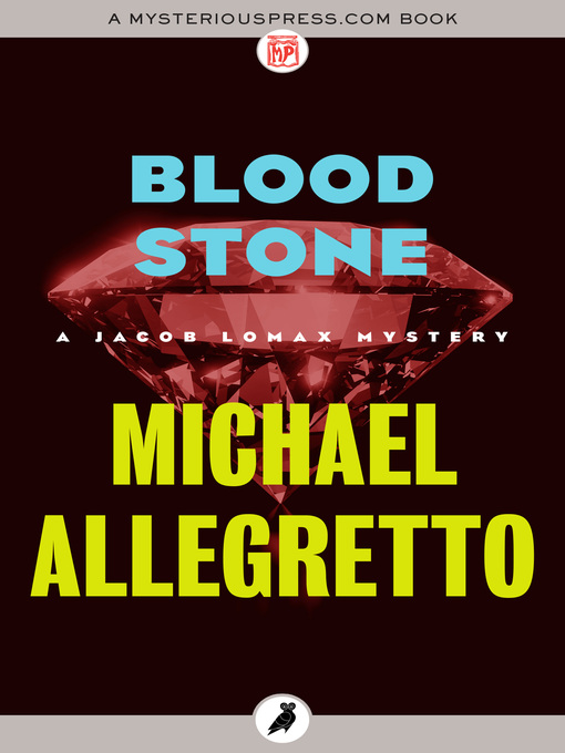 Title details for Blood Stone by Michael Allegretto - Available